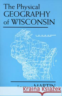 The Physical Geography of Wisconsin