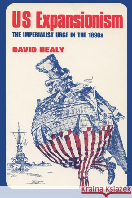 US Expansionism: The Imperialist Urge in the 1890s