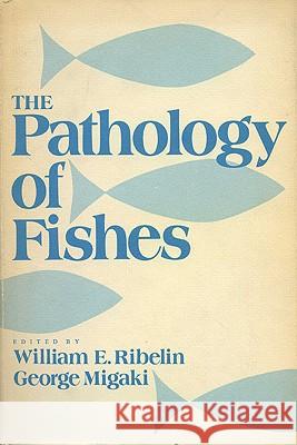 Pathology of Fishes