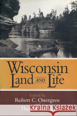 Wisconsin Land and Life: A Portrait of the State