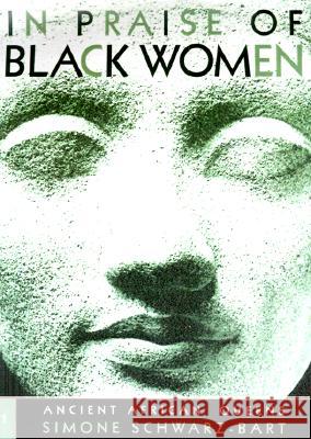In Praise of Black Women, Volume 1: Ancient African Queens Volume 1