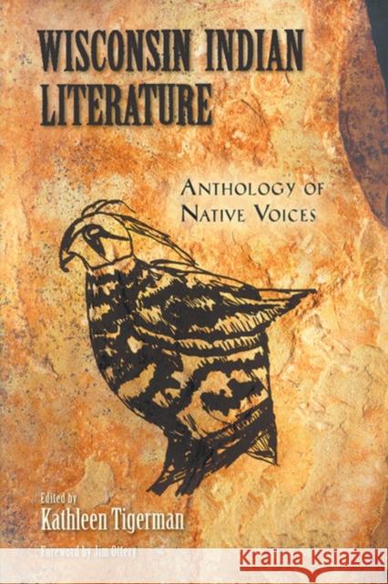 Wisconsin Indian Literature: Anthology of Native Voices