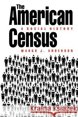 The American Census: A Social History