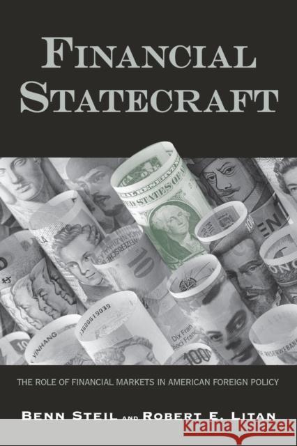 Financial Statecraft: The Role of Financial Markets in American Foreign Policy