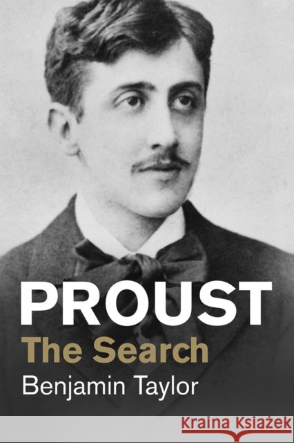 Proust: The Search