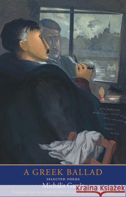 A Greek Ballad: Selected Poems