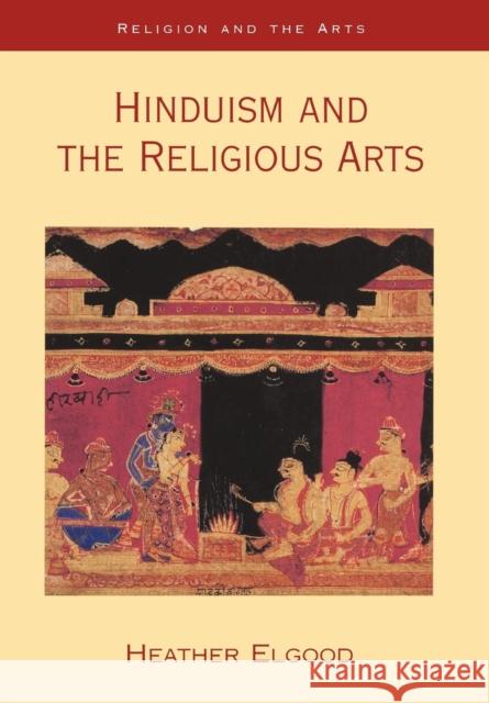 Hinduism and the Religious Arts