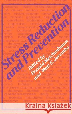 Stress Reduction and Prevention