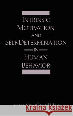 Intrinsic Motivation and Self-Determination in Human Behavior