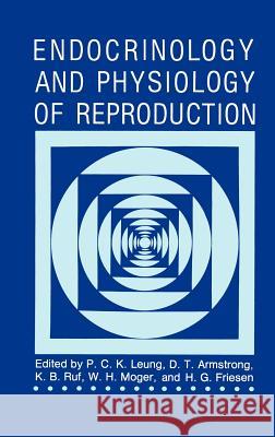 Endocrinology and Physiology of Reproduction