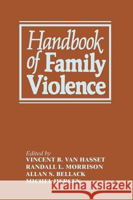 Handbook of Family Violence