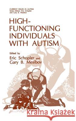 High-Functioning Individuals with Autism