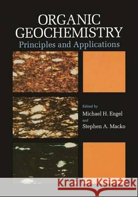 Organic Geochemistry: Principles and Applications