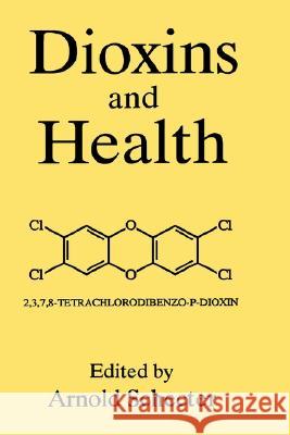 Dioxins and Health