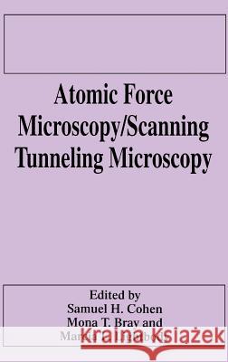 Atomic Force Microscopy/Scanning Tunneling Microscopy