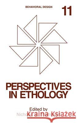 Perspectives in Ethology: Volume 11: Behavioral Design