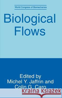 Biological Flows