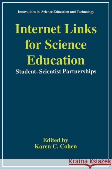 Internet Links for Science Education: Student - Scientist Partnerships