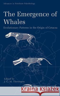 The Emergence of Whales: Evolutionary Patterns in the Origin of Cetacea