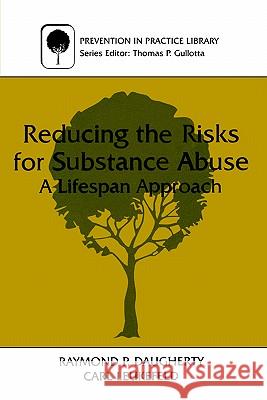 Reducing the Risks for Substance Abuse