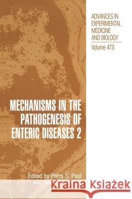 Mechanisms in the Pathogenesis of Enteric Diseases 2