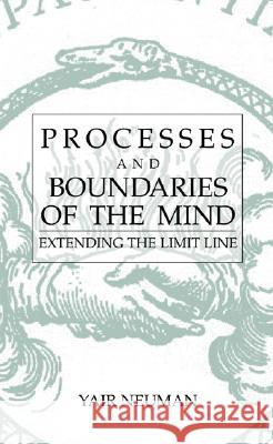 Processes and Boundaries of the Mind: Extending the Limit Line