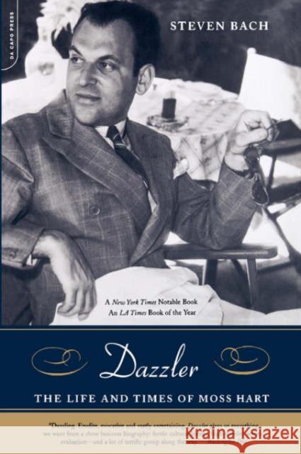 Dazzler: The Life and Times of Moss Hart