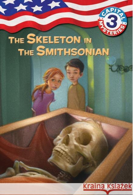 Capital Mysteries #3: The Skeleton in the Smithsonian