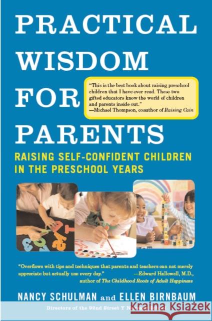 Practical Wisdom for Parents: Raising Self-Confident Children in the Preschool Years