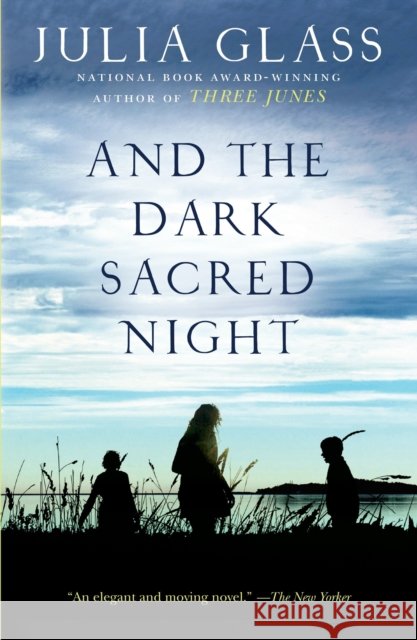 And the Dark Sacred Night