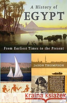 A History of Egypt: From Earliest Times to the Present