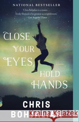 Close Your Eyes, Hold Hands