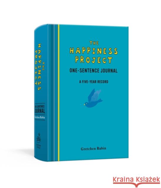 The Happiness Project One-Sentence Journal