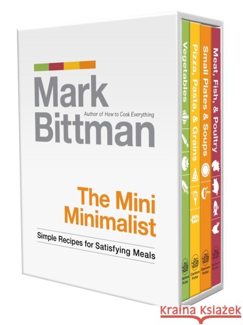 The Mini Minimalist: Simple Recipes for Satisfying Meals