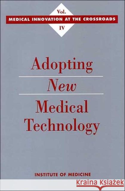 Adopting New Medical Technology