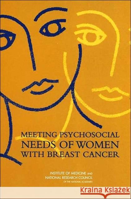 Meeting Psychosocial Needs of Women with Breast Cancer