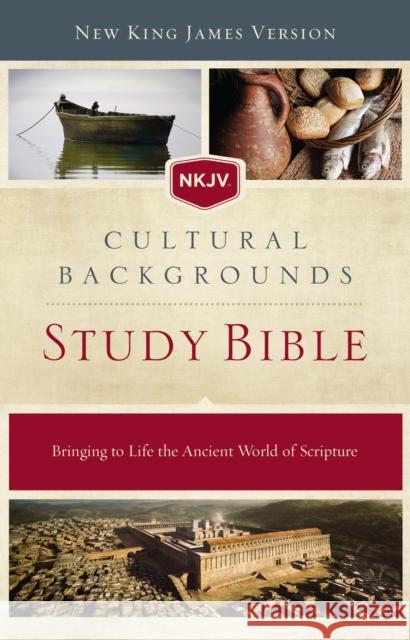 NKJV, Cultural Backgrounds Study Bible, Hardcover, Red Letter Edition: Bringing to Life the Ancient World of Scripture