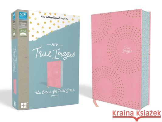 NIV, True Images Bible, Imitation Leather, Pink: The Bible for Teen Girls