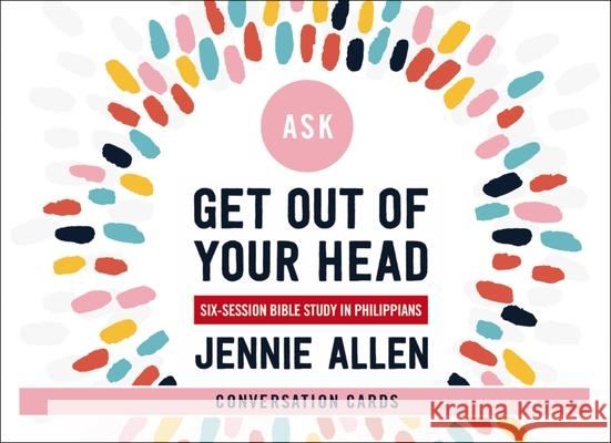 Get Out of Your Head Conversation Card Deck: A Study in Philippians