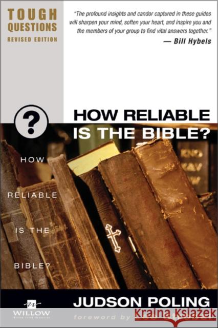 How Reliable Is the Bible?