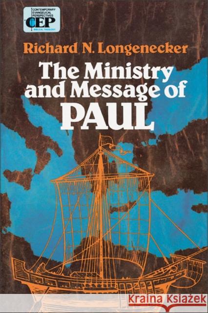 The Ministry and Message of Paul