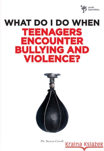 What Do I Do When Teenagers Encounter Bullying and Violence?