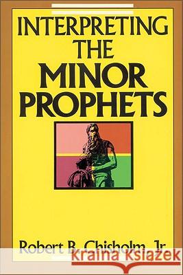 Interpreting the Minor Prophets