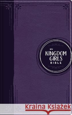 Niv, Kingdom Girls Bible, Full Color, Leathersoft, Purple, Comfort Print: Meet the Women in God's Story