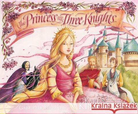 The Princess and the Three Knights