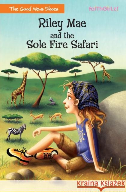 Riley Mae and the Sole Fire Safari