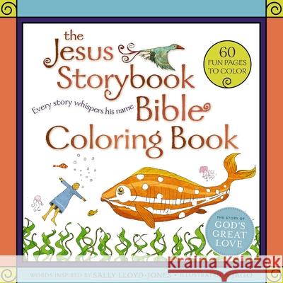 The Jesus Storybook Bible Coloring Book for Kids: Every Story Whispers His Name