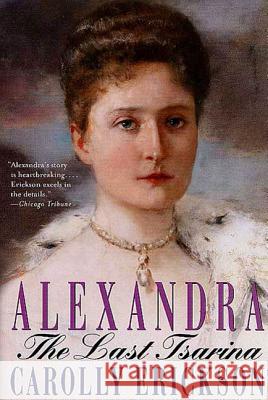 Alexandra: The Last Tsarina