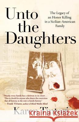 Unto the Daughters: The Legacy of an Honor Killing in a Sicilian-American Family