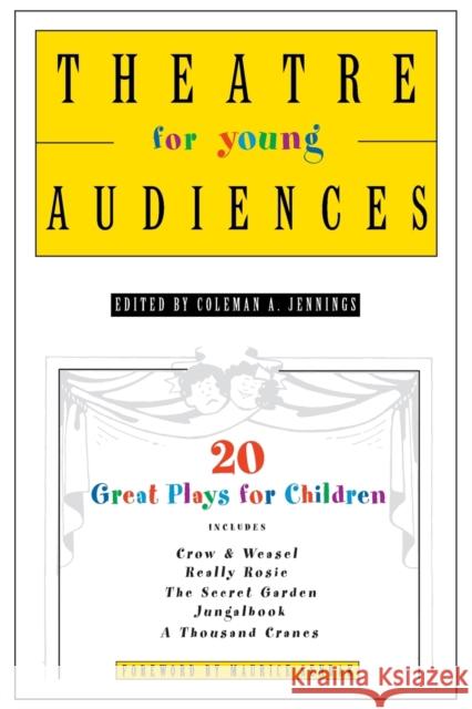 Theatre for Young Audiences: 20 Great Plays for Children